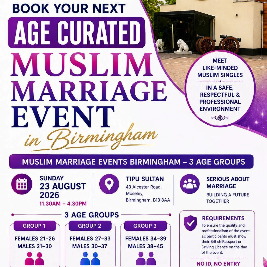 Muslim Marriage Events Birmingham - 3 Age Groups at Tipu Sultan