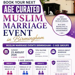 Muslim Marriage Events Birmingham - 3 Age Groups