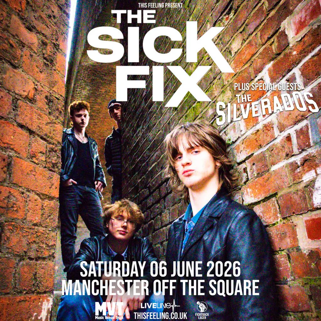 The Sick Fix - Manchester at Off The Square