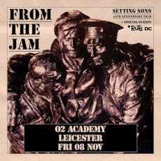 From The Jam 'SETTING SONS' at O2 Academy