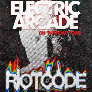 Electric Arcade Presents: Riot Code + Shay Whelan / Sean Carlin