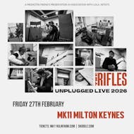 The Rifles Unplugged Live / MK11 Milton Keynes at MK11 LIVE MUSIC VENUE