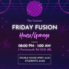 FRIDAY FUSION Garage/House