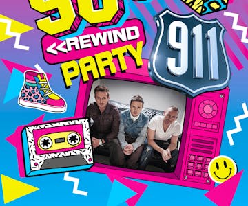 90's Rewind Party with 911