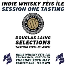 Indie Fèis Tasting 2. Douglas Laing's Selections at Ramsay Hall Port Ellen Islay
