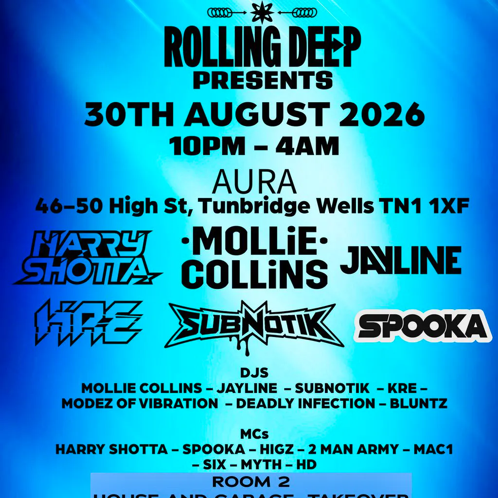 Rolling Deep at Aura, 46 50 High St, Tunbridge Wells TN1 1XF