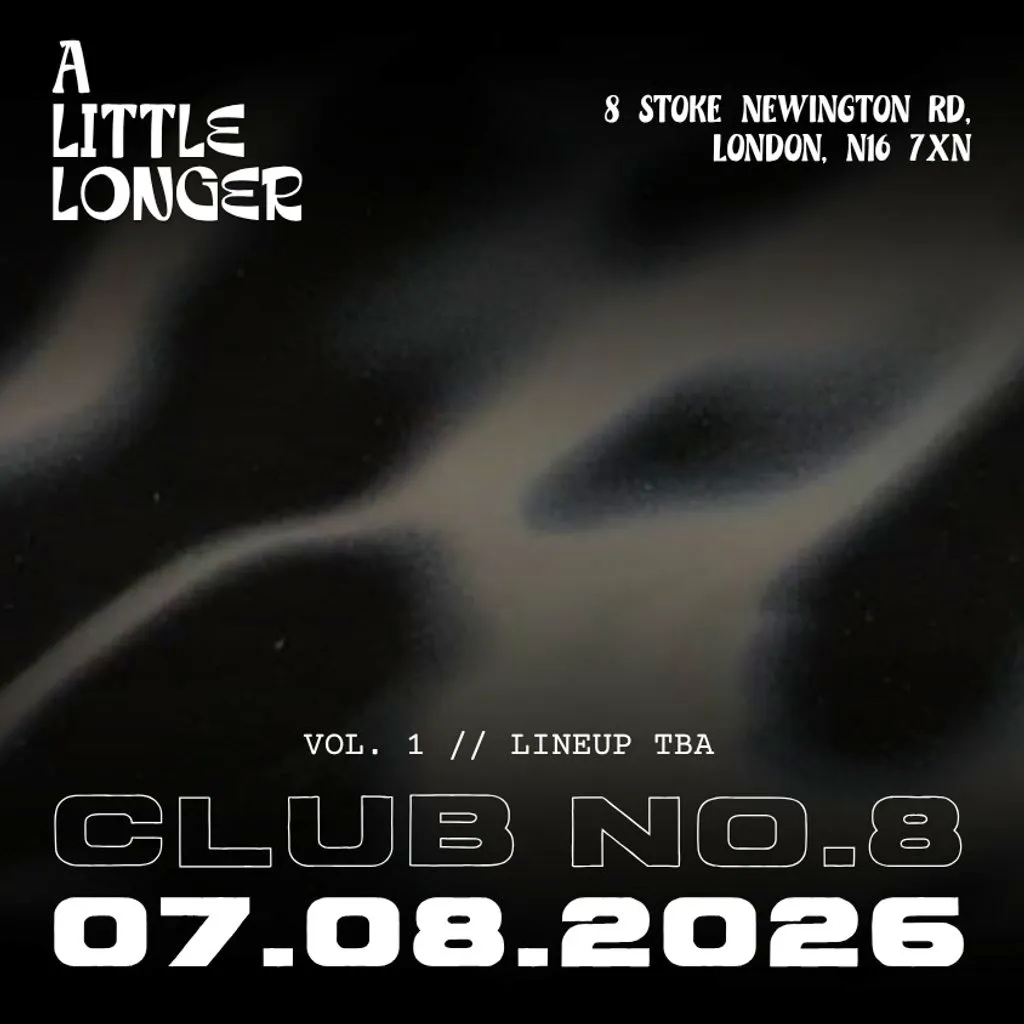 A Little Longer Vol. 1 at Club 8