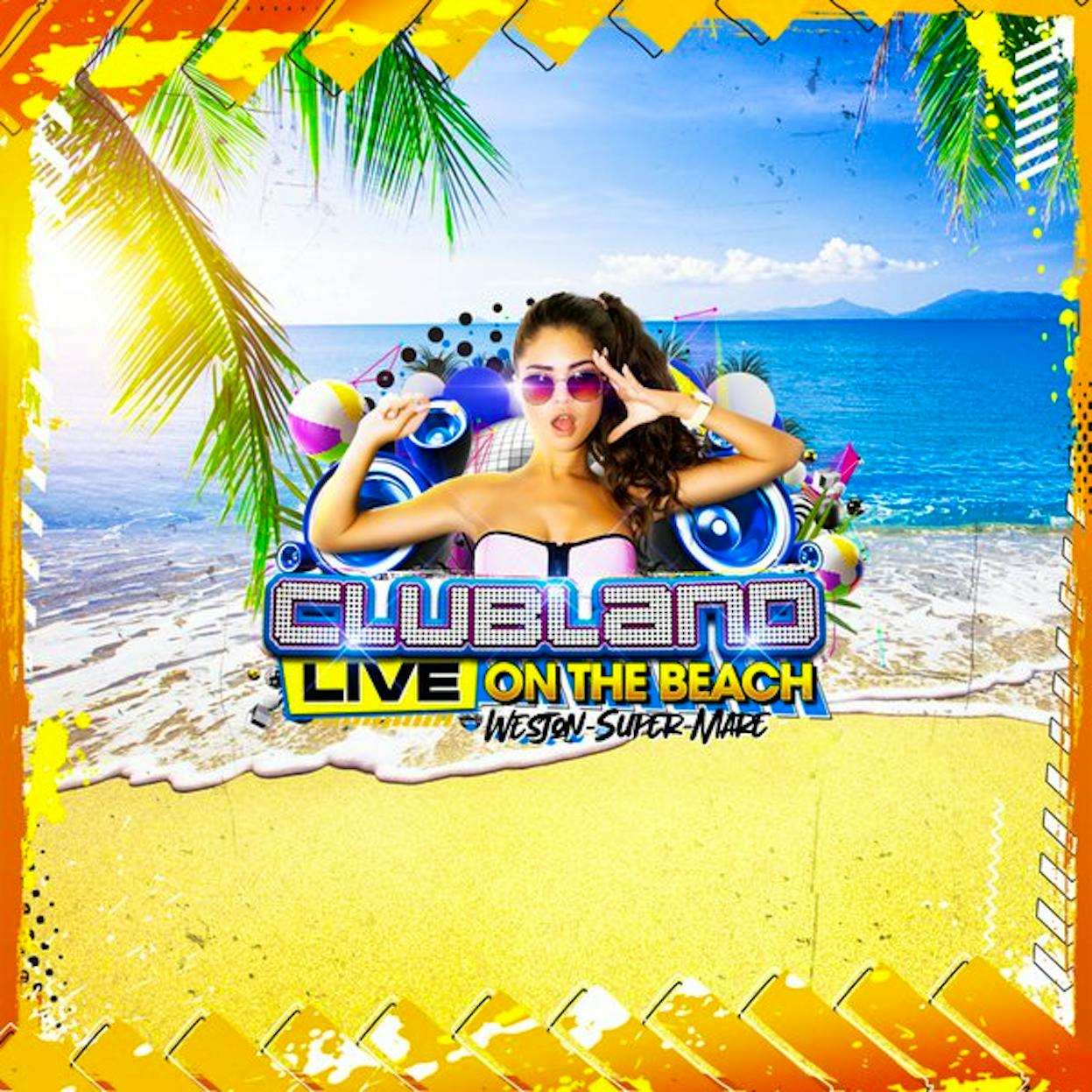 Clubland Live On The Beach Festival 2024 Tickets & Line Up Skiddle