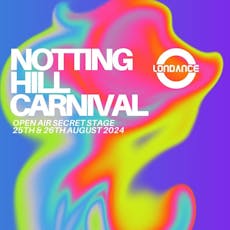 Notting Hill Carnival - Open Air Secret Stage (MONDAY) at PIG N WHISTLE OPEN AIR SPACE
