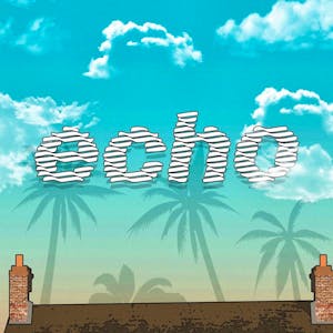 Echo: Bucks Edition