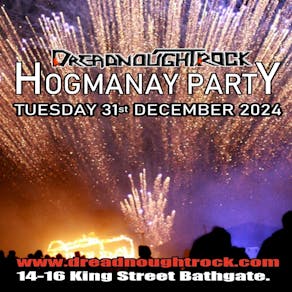 Dreadnoughtrock HOGMANAY PARTY