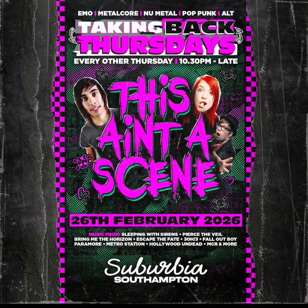 Tbt: THIS AIN'T A SCENE at Suburbia Southampton