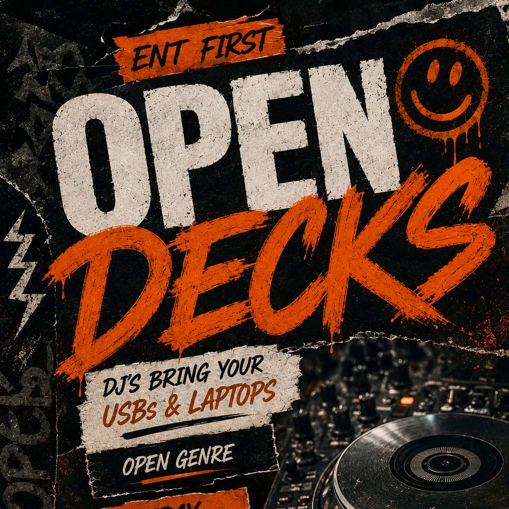 Ent first Open Decks at THE ENT BAR