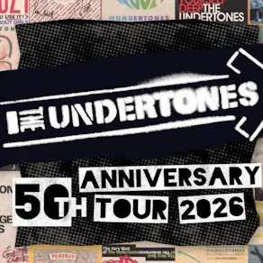 The Undertones - 50th Anniversary Tour