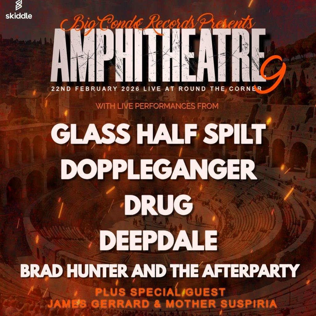 Big Condo Records Presents Amphitheatre 9 at Round The Corner