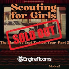 Scouting for Girls at Engine Rooms
