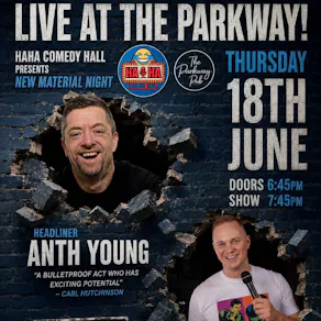 Ha Ha Comedy Hall - Anth Young - MC James Kilvington