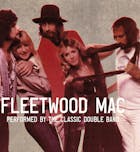Fleetwood Mac performed by The Classic Double Band
