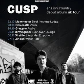 Cusp - Manchester