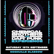 Chemical Brothers v Daft Punk Experience at McChuills