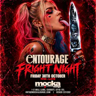 Entourage Fright Night - Mocka Lounge - Fri 30th Oct at Mocka Lounge