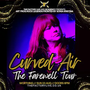 Curved Air: The Farewell Tour