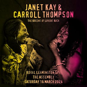 Janet Kay & Caroll Thompson
