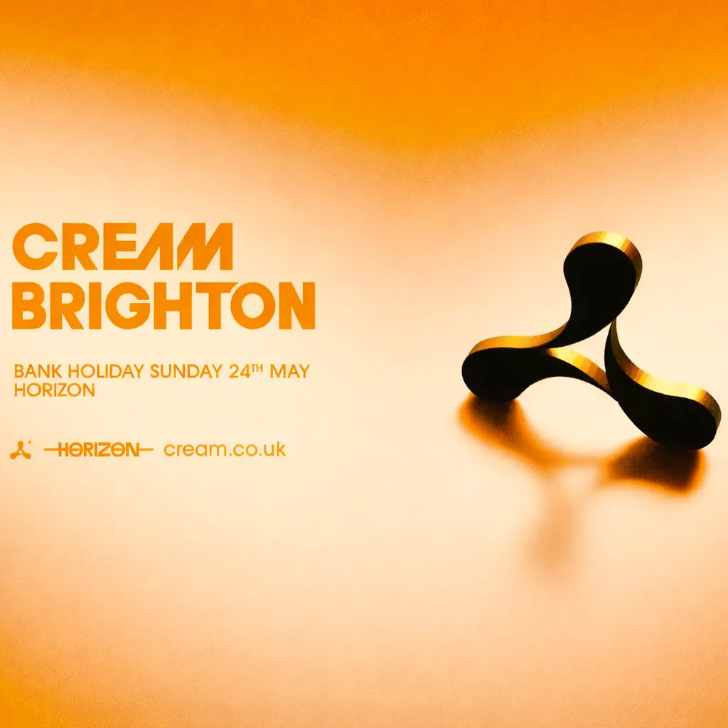 Cream Brighton Beachfront Day Party Sunday 24th May 2026 at Horizon Club