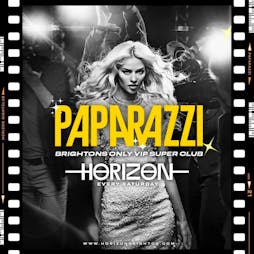 Paparazzi Saturdays Tickets | Horizon Club Brighton  | Sun 12th May 2024 Lineup