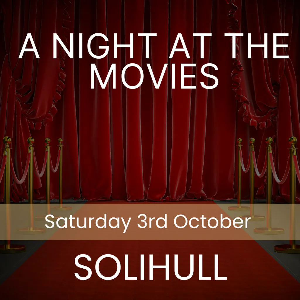 A Night at the Movies - Solihull at St Alphege Parish Church, Solihull, B91 3RQ