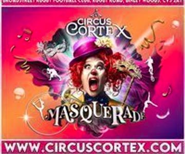 Circus Cortex at Coventry