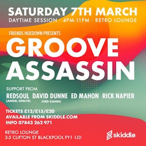 FH Presents Groove Assassin & Friends