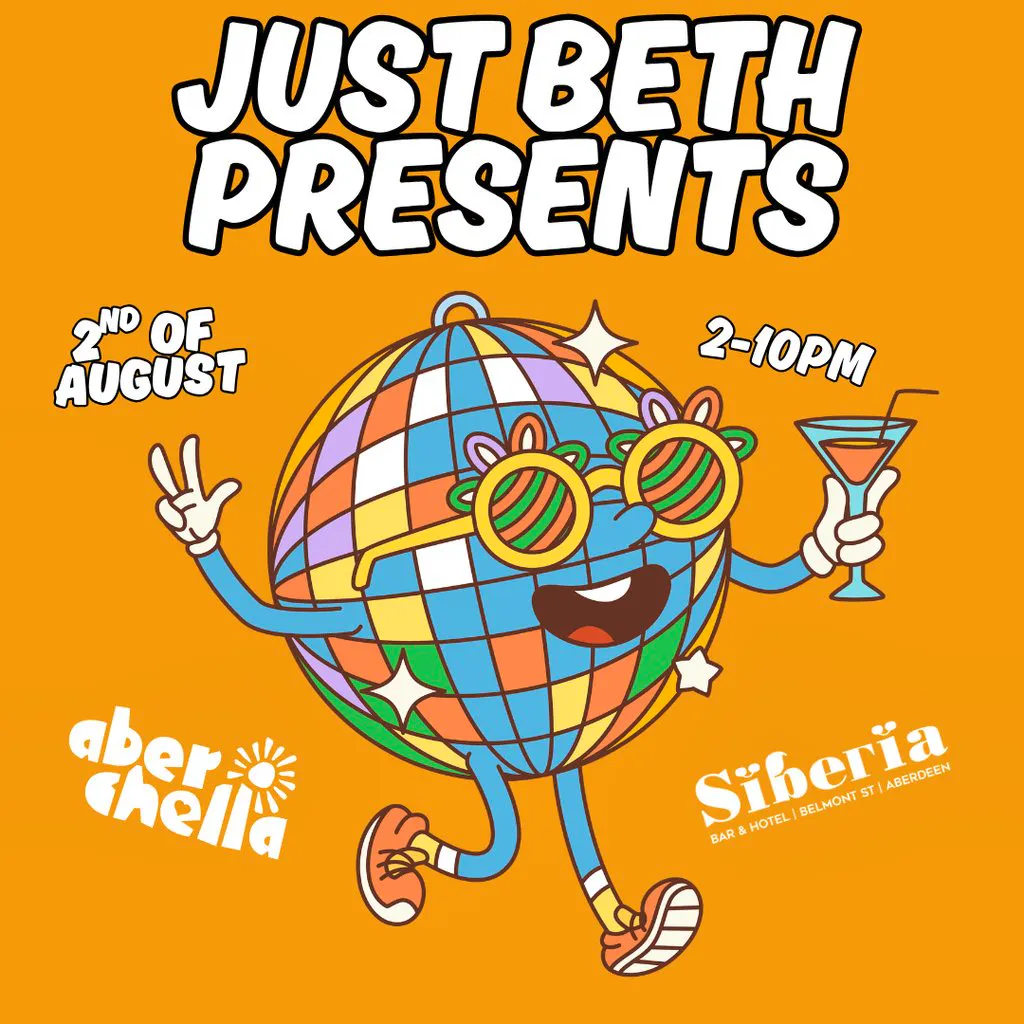 Just Beth Presents - Aberchella @ Siberia at Siberia Aberdeen
