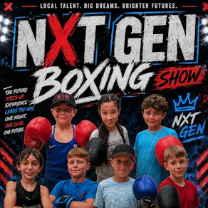 NXT GEN Boxing Show