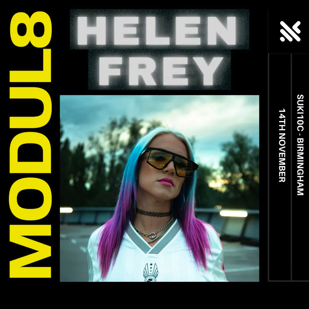 MODUL8 x Helen Frey - 100% Techno 0% Compromise at SUKi10C