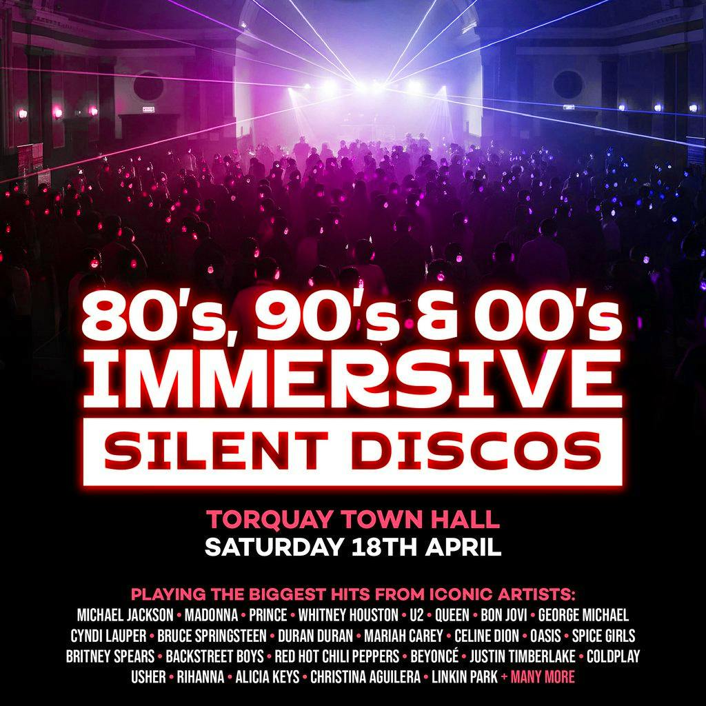 80s, 90s & 00s Silent Disco @ Torquay Town Hall at Torquay Town Hall