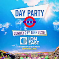 DAY PARTY LDN - London's Summer Day Party - 1000+ RAVERS at LDN EAST