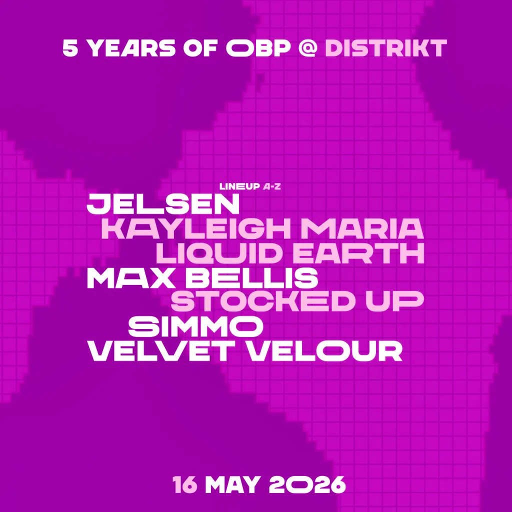 5 Years of OBP @ Distrikt at Distrikt