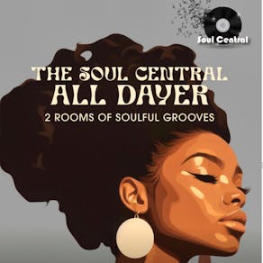 The Soul Central All Dayer