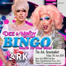 Dee & Mindy's Comedy Drag Bingo! - Back to the 80s Special at The ARK Newmarket