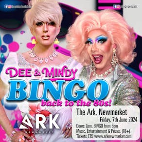 Dee & Mindy's Comedy Drag Bingo! - Back to the 80s Special