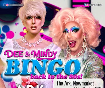 Dee & Mindy's Comedy Drag Bingo! - Back to the 80s Special