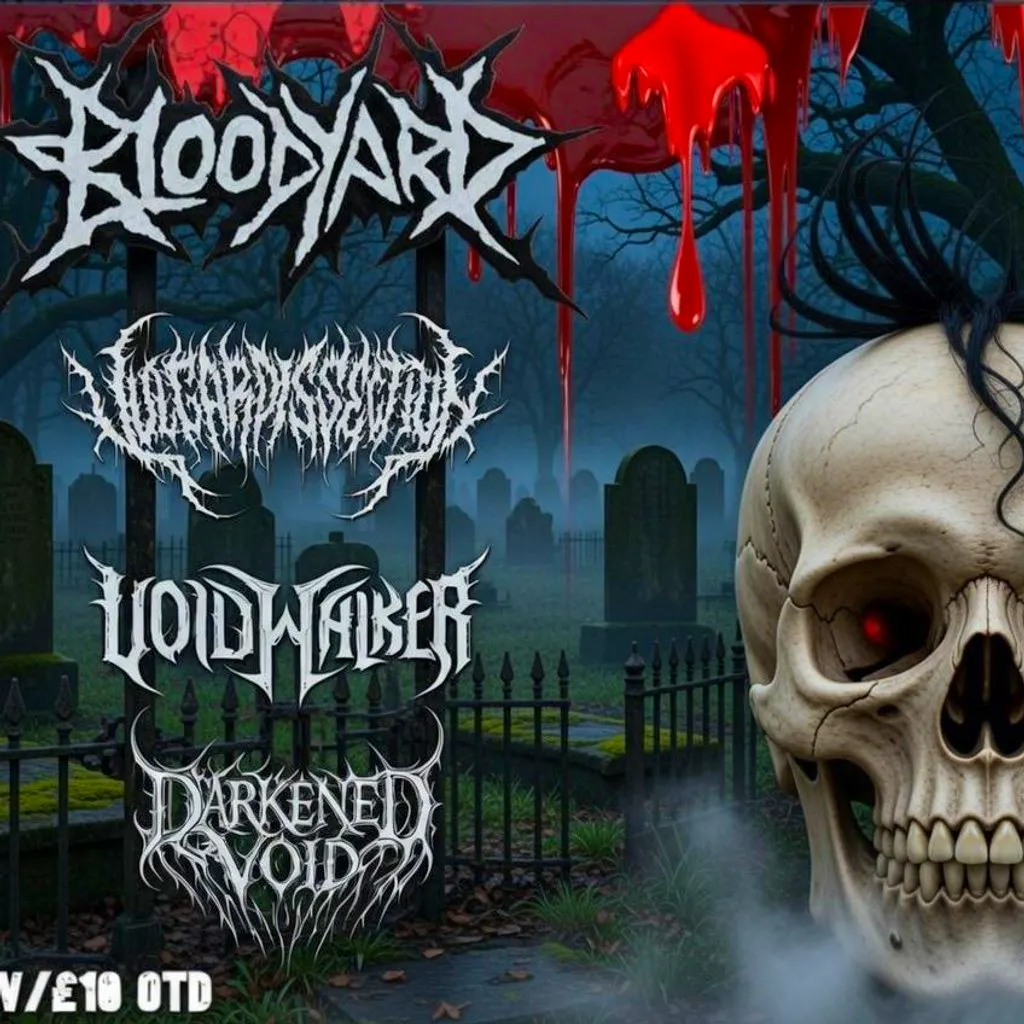 Bloodyard, Vulgar Dissection, Voidwalker & Darkened Void at ORILEYS LIVE MUSIC VENUE