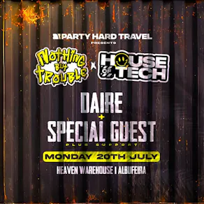 House of Tech Albufeira - DAIRE + Special Guest