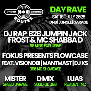 Underground Routes - DJ Rap B2B Jumpin Jack Frost & MC Shabba D