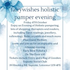 Fairywishes Holistic Pamper Evening at Syston And District Social Club