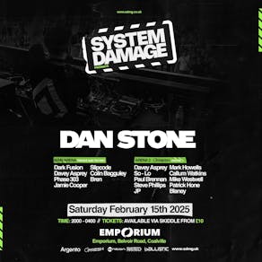 System Damage presents Dan Stone