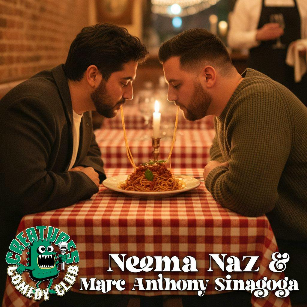 Neema Naz & Marc Anthony Sinagoga || CREATURES COMEDY at Creatures Comedy Club