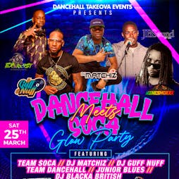 Dancehall Meets Soca- GLOW PARTY  Tickets | 2funky Lounge Leicester  Leicester   | Sat 25th March 2023 Lineup