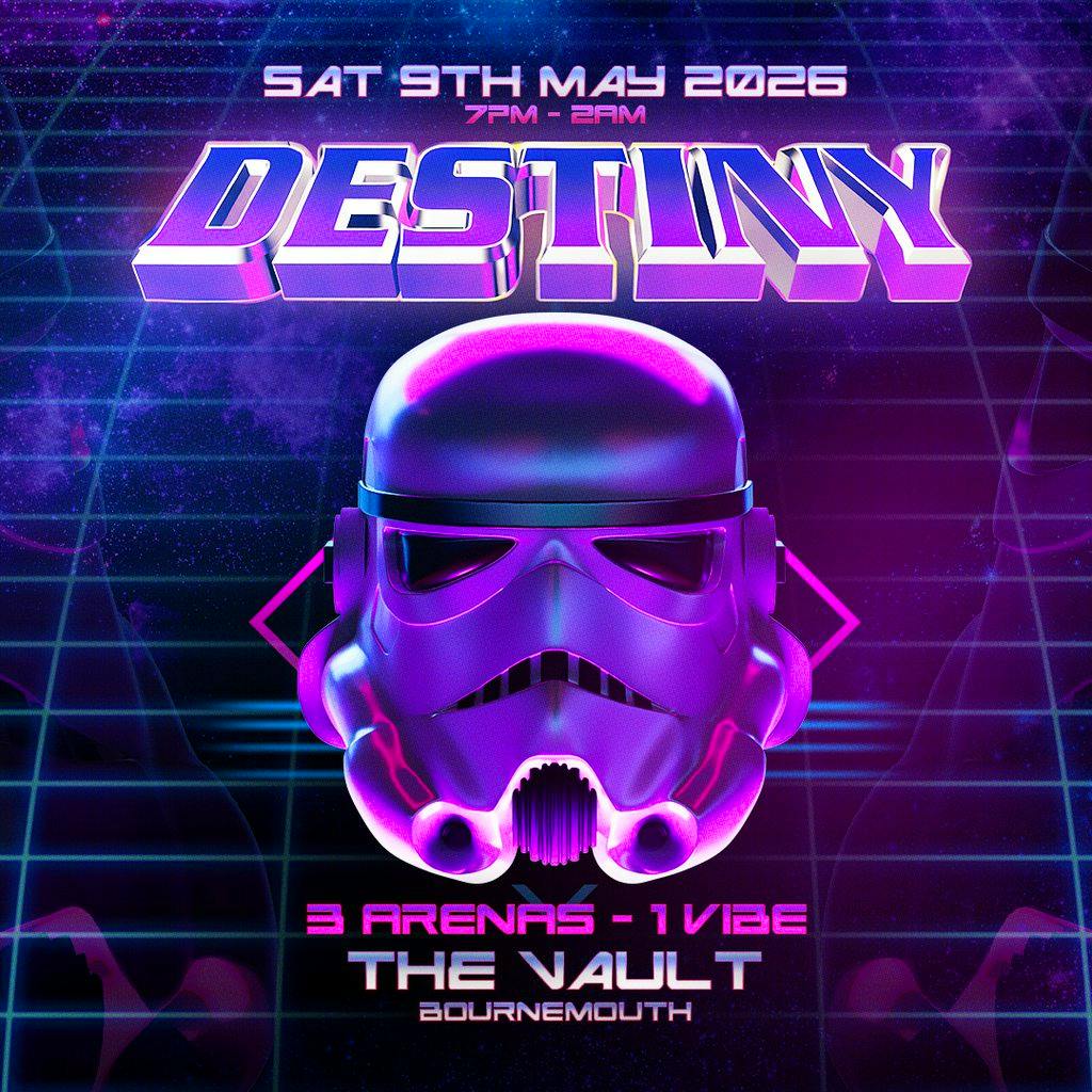 Destiny at The Vault, Bournemouth